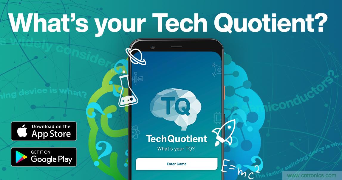 貿(mào)澤推出全新Tech Quotient 游戲APP，工程設(shè)計(jì)知識(shí)PK，喊你來(lái)戰(zhàn)